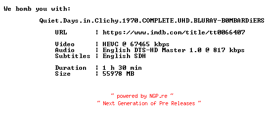 NFO for the release Quiet.Days.in.Clichy.1970.COMPLETE.UHD.BLURAY-B0MBARDiERS by B0MBARDiERS