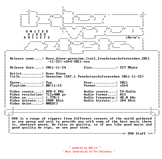 NFO for the release Aura_dione-geronimo_(sat1_fruehstuecksfernsehen_2011-11-22)-x264-2011-uva by uva