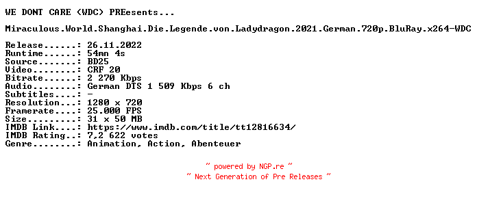 NFO for the release Miraculous.World.Shanghai.Die.Legende.von.Ladydragon.2021.German.720p.BluRay.x264-WDC by WDC