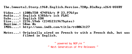 NFO for the release The.Immortal.Story.1968.English.Version.720p.BluRay.x264-USURY by USURY