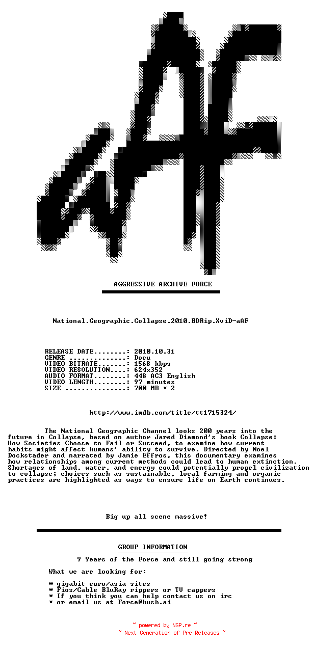 NFO for the release National.Geographic.Collapse.2010.BDRip.XviD-aAF by aAF