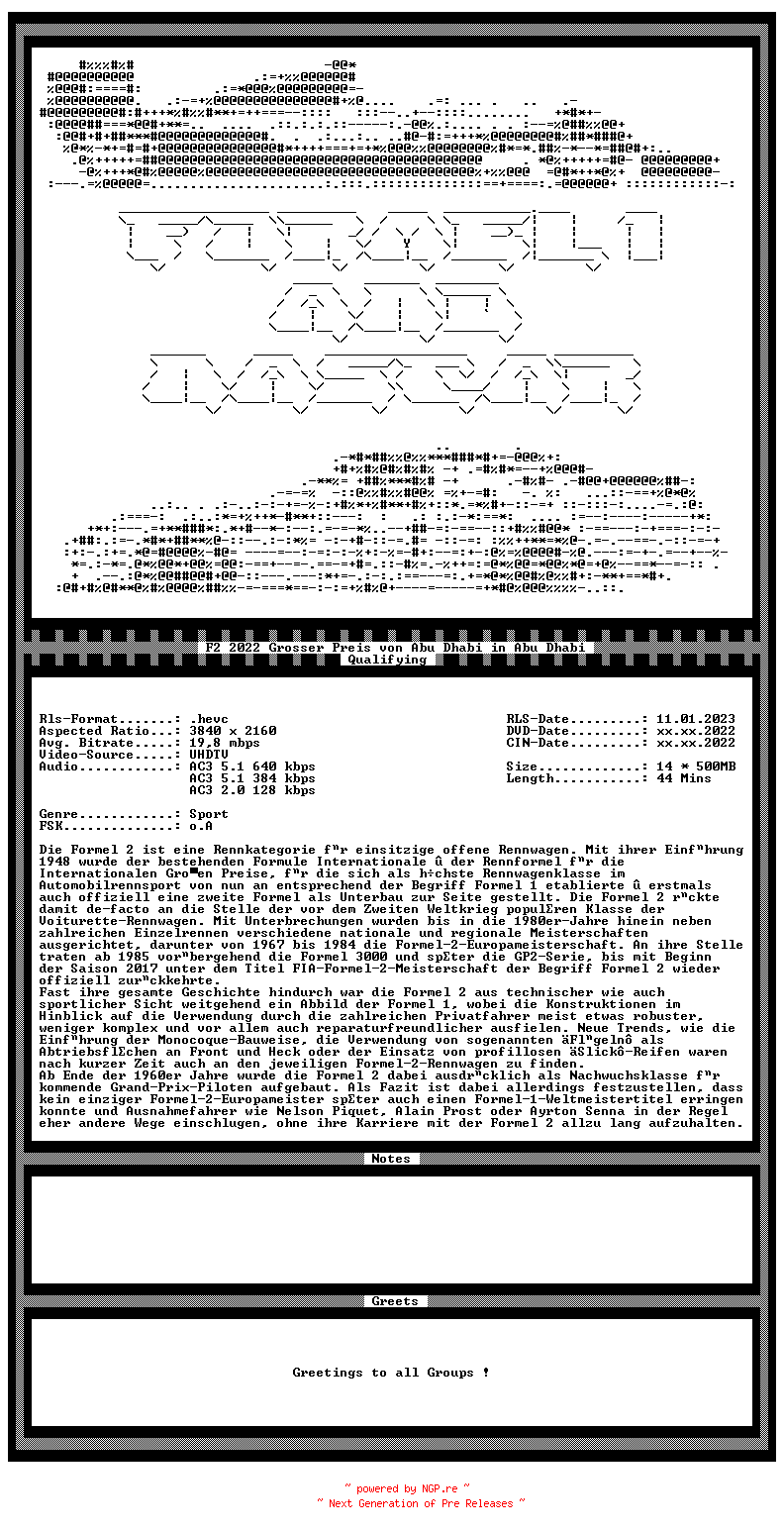 NFO for the release F2.2022.Grosser.Preis.von.Abu.Dhabi.Qualifying.in.Abu.Dhabi.German.HLG.2160p.UHDTV.HEVC-F1ANA by F1ANA