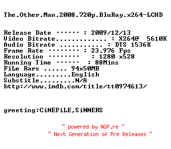 NFO for the release The.Other.Man.2008.720p.BluRay.x264-LCHD by LCHD