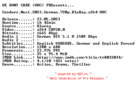 NFO for the release Condors.Nest.2023.German.720p.BluRay.x264-WDC by WDC