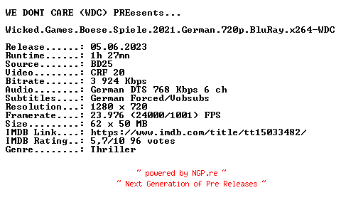 NFO for the release Wicked.Games.Boese.Spiele.2021.German.720p.BluRay.x264-WDC by WDC