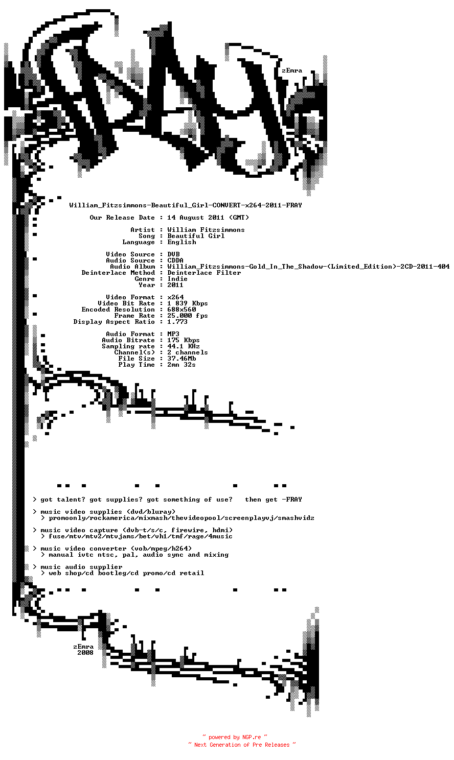NFO for the release William_Fitzsimmons-Beautiful_Girl-CONVERT-x264-2011-FRAY by FRAY