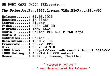 NFO for the release The.Price.We.Pay.2022.German.720p.BluRay.x264-WDC by WDC