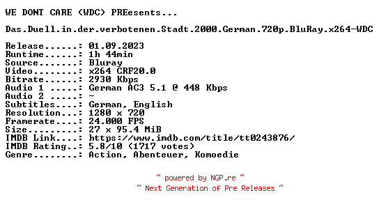 NFO for the release Das.Duell.in.der.verbotenen.Stadt.2000.German.720p.BluRay.x264-WDC by WDC