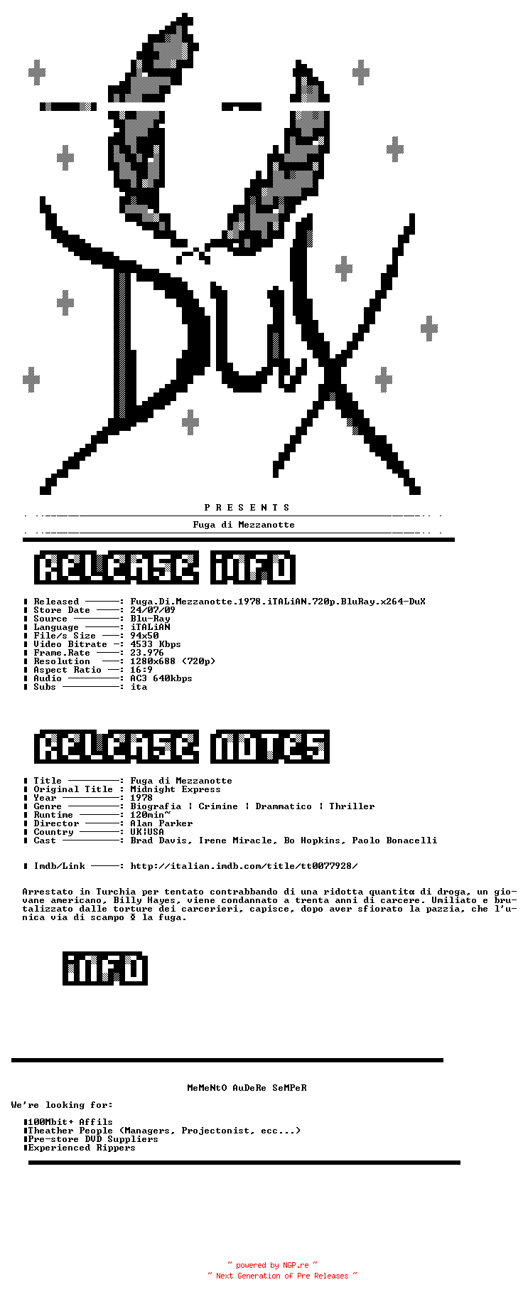 NFO for the release Fuga.Di.Mezzanotte.1978.iTALiAN.720p.BluRay.x264-DuX by DuX