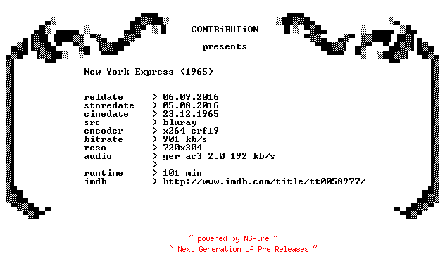 NFO for the release New.York.Express.1965.German.BDRip.x264-CONTRiBUTiON by CONTRiBUTiON