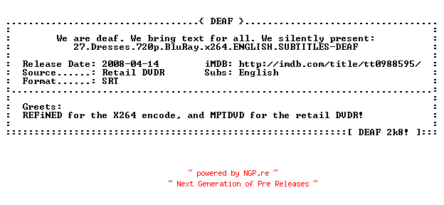 NFO for the release 27.Dresses.720p.BluRay.x264.ENGLISH.SUBTITLES-DEAF by DEAF