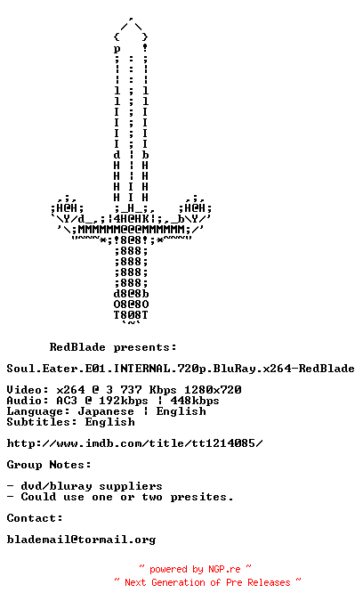 NFO for the release Soul.Eater.E01.INTERNAL.720p.BluRay.x264-RedBlade by RedBlade