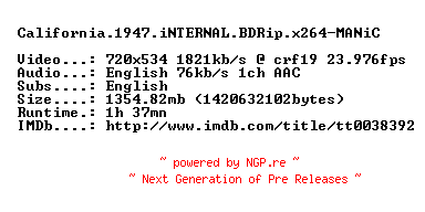NFO for the release California.1947.iNTERNAL.BDRip.x264-MANiC by MANiC