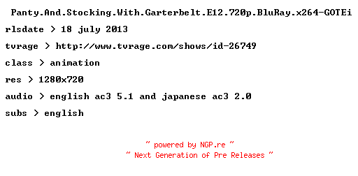 NFO for the release Panty.And.Stocking.With.Garterbelt.E12.720p.BluRay.x264-GOTEi by GOTEi