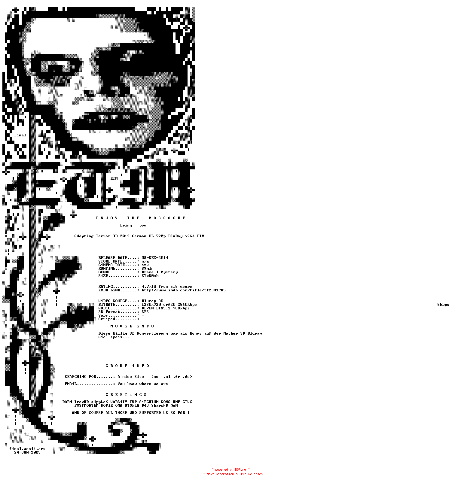 NFO for the release Adopting.Terror.3D.2012.German.DL.720p.BluRay.x264-ETM by ETM