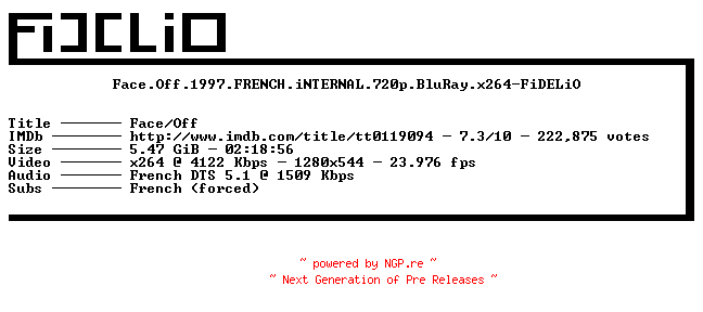 NFO for the release Face.Off.1997.FRENCH.iNTERNAL.720p.BluRay.x264-FiDELiO by FiDELiO