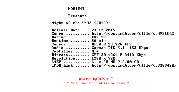 NFO for the release Night.of.the.Wild.UNCUT.2015.German.720p.BluRay.x264-MOViEiT by MOViEiT
