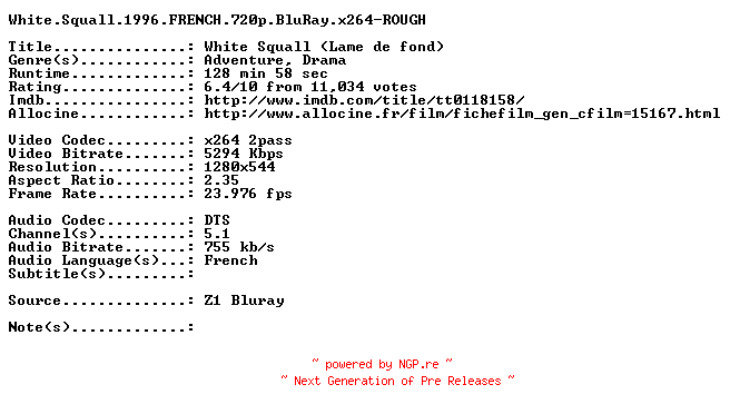 NFO for the release White.Squall.1996.FRENCH.720p.BluRay.x264-ROUGH by ROUGH