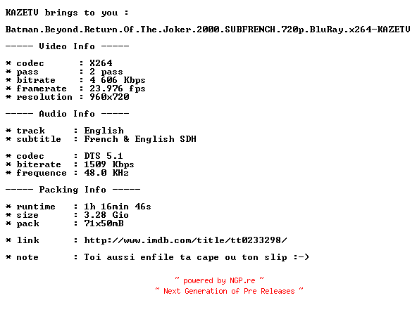 NFO for the release Batman.Beyond.Return.Of.The.Joker.2000.SUBFRENCH.720p.BluRay.x264-KAZETV by KAZETV