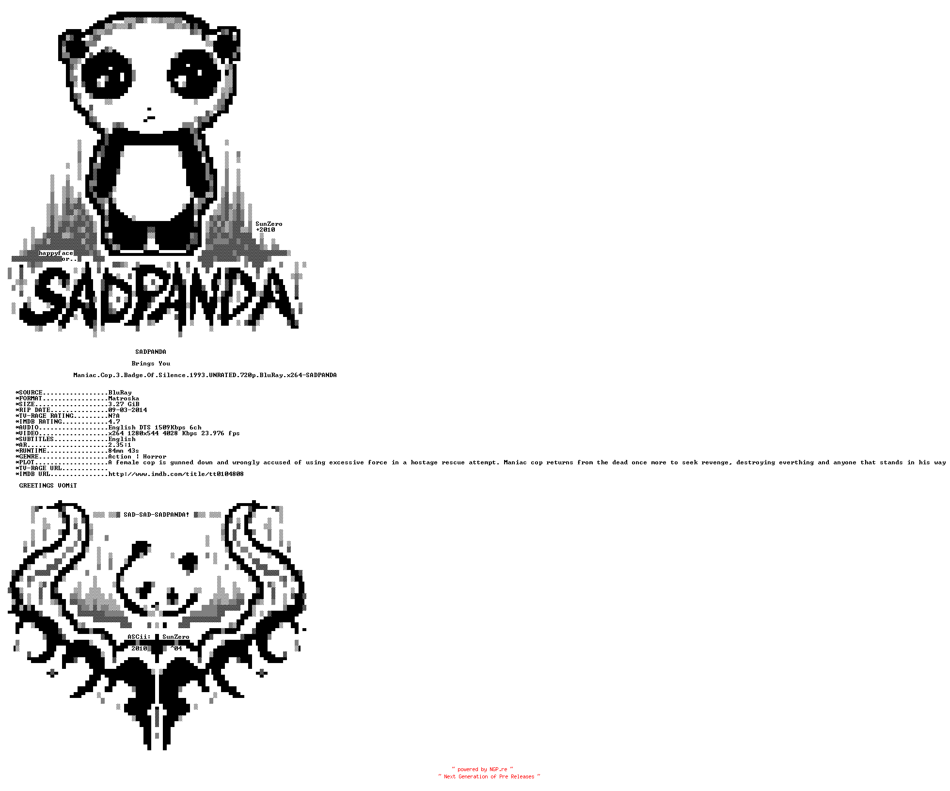 NFO for the release Maniac.Cop.3.Badge.Of.Silence.1993.UNRATED.720p.BluRay.x264-SADPANDA by SADPANDA