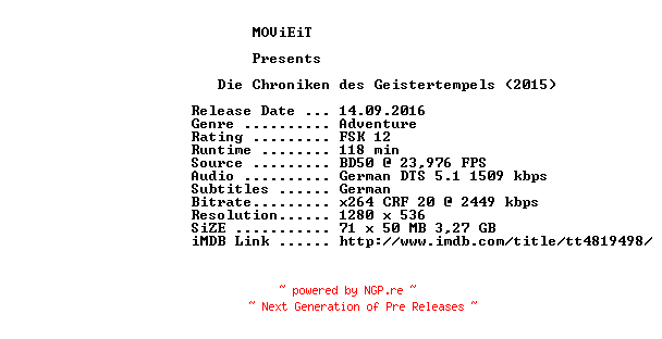 NFO for the release Die.Chroniken.des.Geistertempels.2015.German.720p.BluRay.x264-MOViEiT by MOViEiT