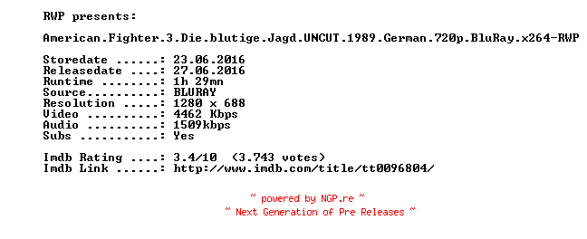 NFO for the release American.Fighter.3.Die.blutige.Jagd.UNCUT.1989.German.720p.BluRay.x264-RWP by RWP