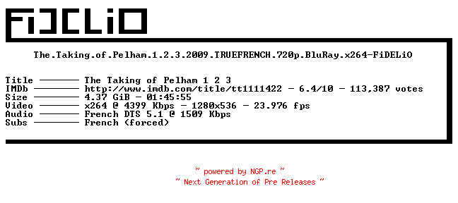 NFO for the release The.Taking.of.Pelham.1.2.3.2009.TRUEFRENCH.720p.BluRay.x264-FiDELiO by FiDELiO