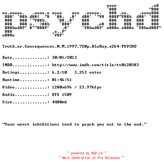 NFO for the release Truth.or.Consequences.N.M.1997.720p.BluRay.x264-PSYCHD by PSYCHD