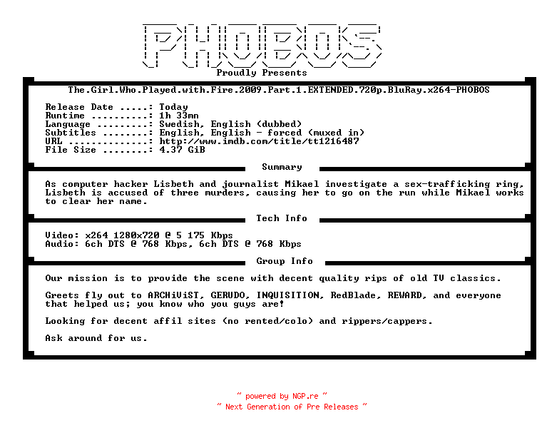 NFO for the release The.Girl.Who.Played.with.Fire.2009.Part.1.EXTENDED.720p.BluRay.x264-PHOBOS by PHOBOS