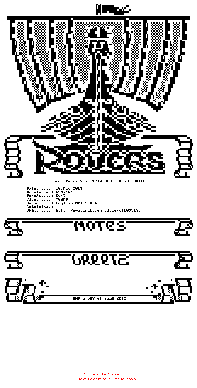 NFO for the release Three.Faces.West.1940.BDRip.XviD-ROVERS by ROVERS