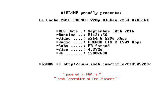 NFO for the release La.Vache.2016.FRENCH.720p.BluRay.x264-AiRLiNE by AiRLiNE