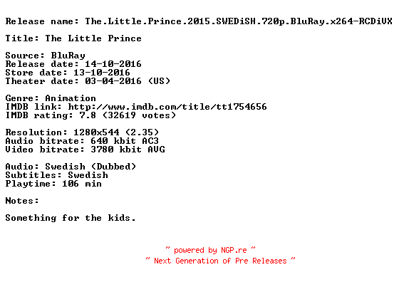 NFO for the release The.Little.Prince.2015.SWEDiSH.720p.BluRay.x264-RCDiVX by RCDiVX