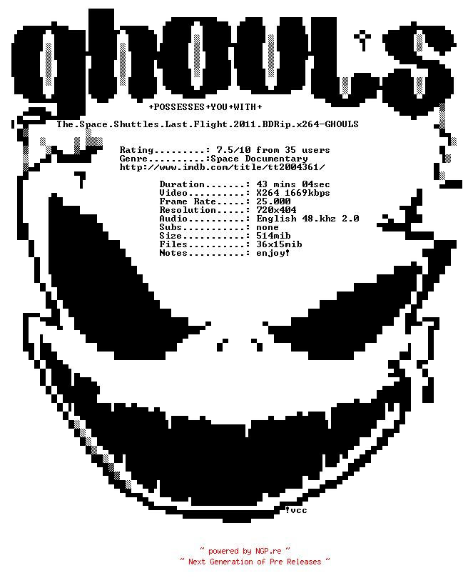 NFO for the release The.Space.Shuttles.Last.Flight.2011.BDRip.x264-GHOULS by GHOULS