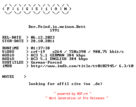 NFO for the release Der.Feind.in.meinem.Bett.German.1991.DL.BDRiP.x264.iNTERNAL-FiSSiON by FiSSiON