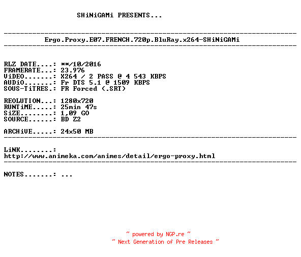 NFO for the release Ergo.Proxy.E07.FRENCH.720p.BluRay.x264-SHiNiGAMi by SHiNiGAMi