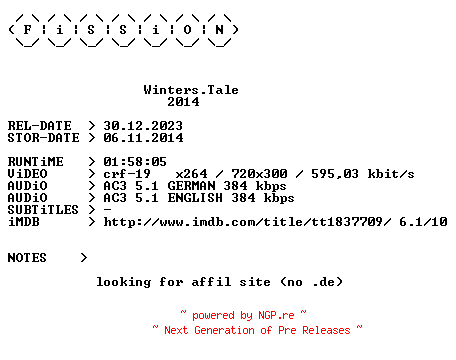 NFO for the release Winters.Tale.German.2014.DL.BDRiP.x264.iNTERNAL-FiSSiON by FiSSiON