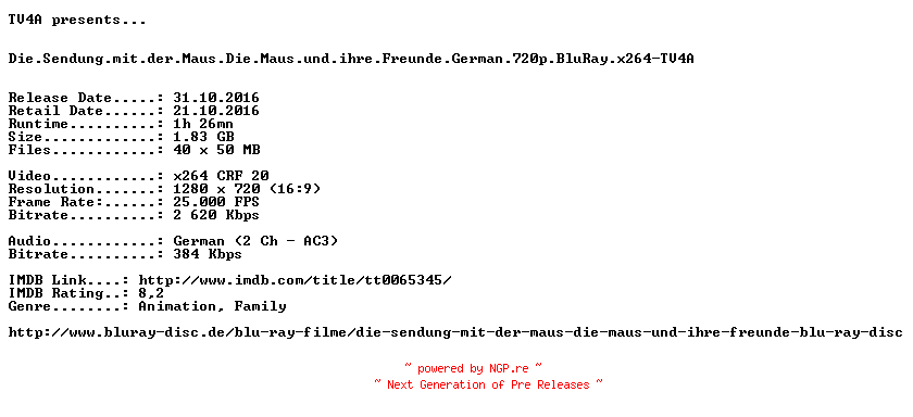 NFO for the release Die.Sendung.mit.der.Maus.Die.Maus.und.ihre.Freunde.German.720p.BluRay.x264-TV4A by TV4A