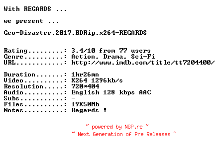 NFO for the release Geo-Disaster.2017.BDRip.x264-REGARDS by REGARDS