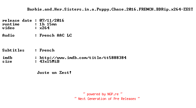 NFO for the release Barbie.and.Her.Sisters.in.a.Puppy.Chase.2016.FRENCH.BDRip.x264-ZEST by ZEST