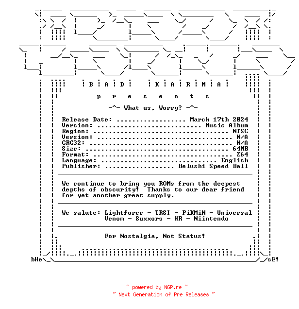 NFO for the release Belushi_Speed_Ball_What_Us_Worry_N64-bADkARMA by bADkARMA