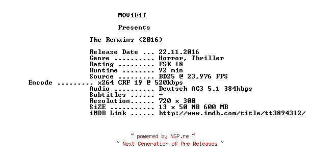 NFO for the release The.Remains.German.2016.AC3.BDRip.x264-MOViEiT by MOViEiT
