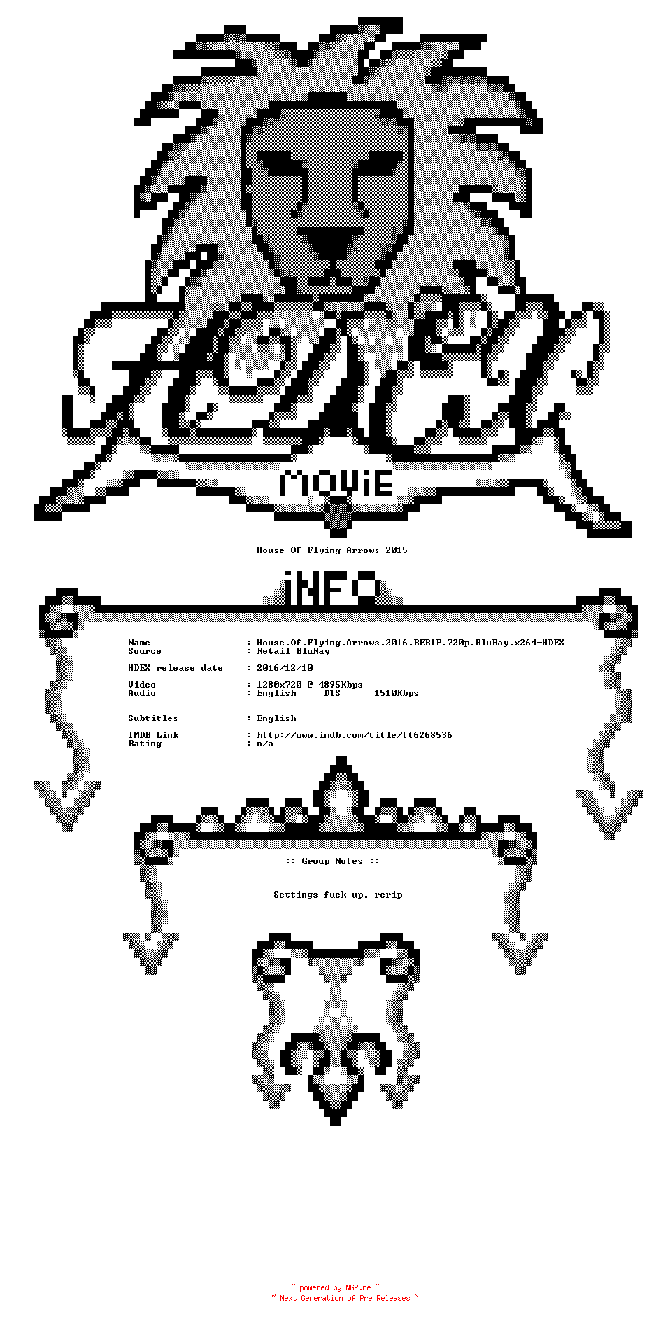 NFO for the release House.Of.Flying.Arrows.2016.RERIP.720p.BluRay.x264-HDEX by HDEX