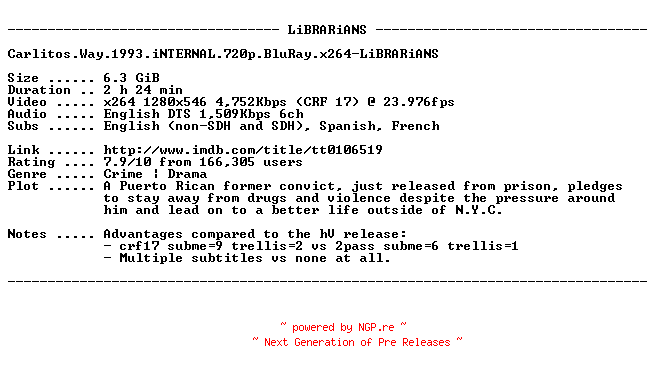 NFO for the release Carlitos.Way.1993.iNTERNAL.720p.BluRay.x264-LiBRARiANS by LiBRARiANS