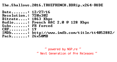 NFO for the release The.Shallows.2016.TRUEFRENCH.BDRip.x264-RUDE by RUDE