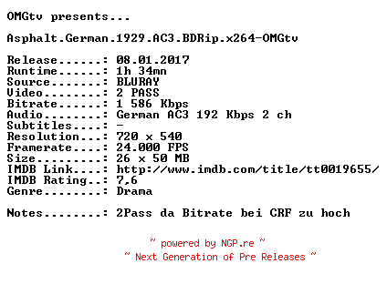 NFO for the release Asphalt.German.1929.AC3.BDRip.x264-OMGtv by OMGtv