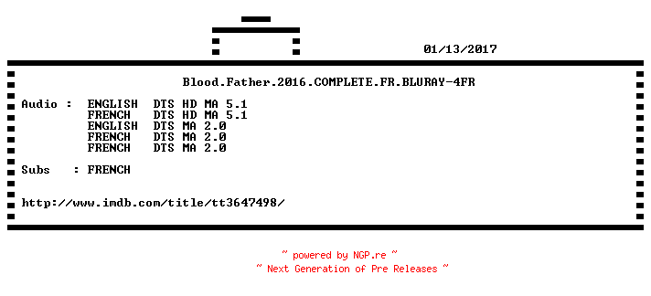 NFO for the release Blood.Father.2016.COMPLETE.FR.BLURAY-4FR by 4FR