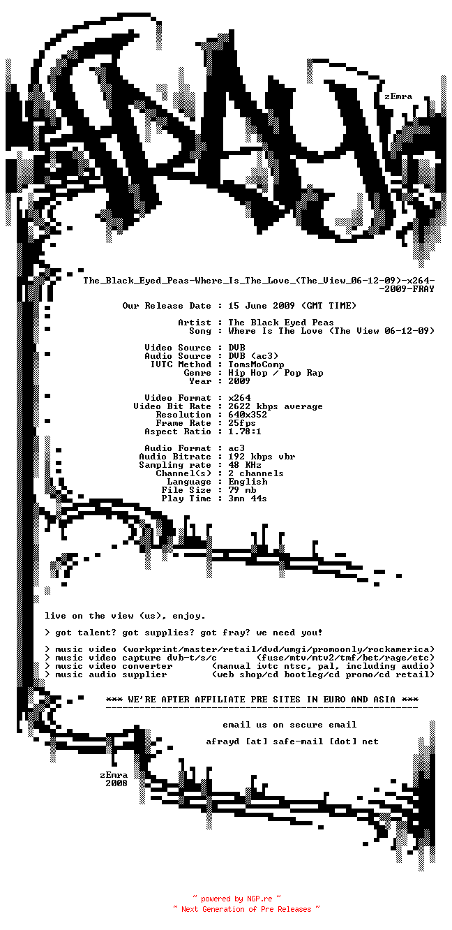 NFO for the release The_Black_Eyed_Peas-Where_Is_The_Love_(The_View_06-12-09)-x264-2009-FRAY by FRAY