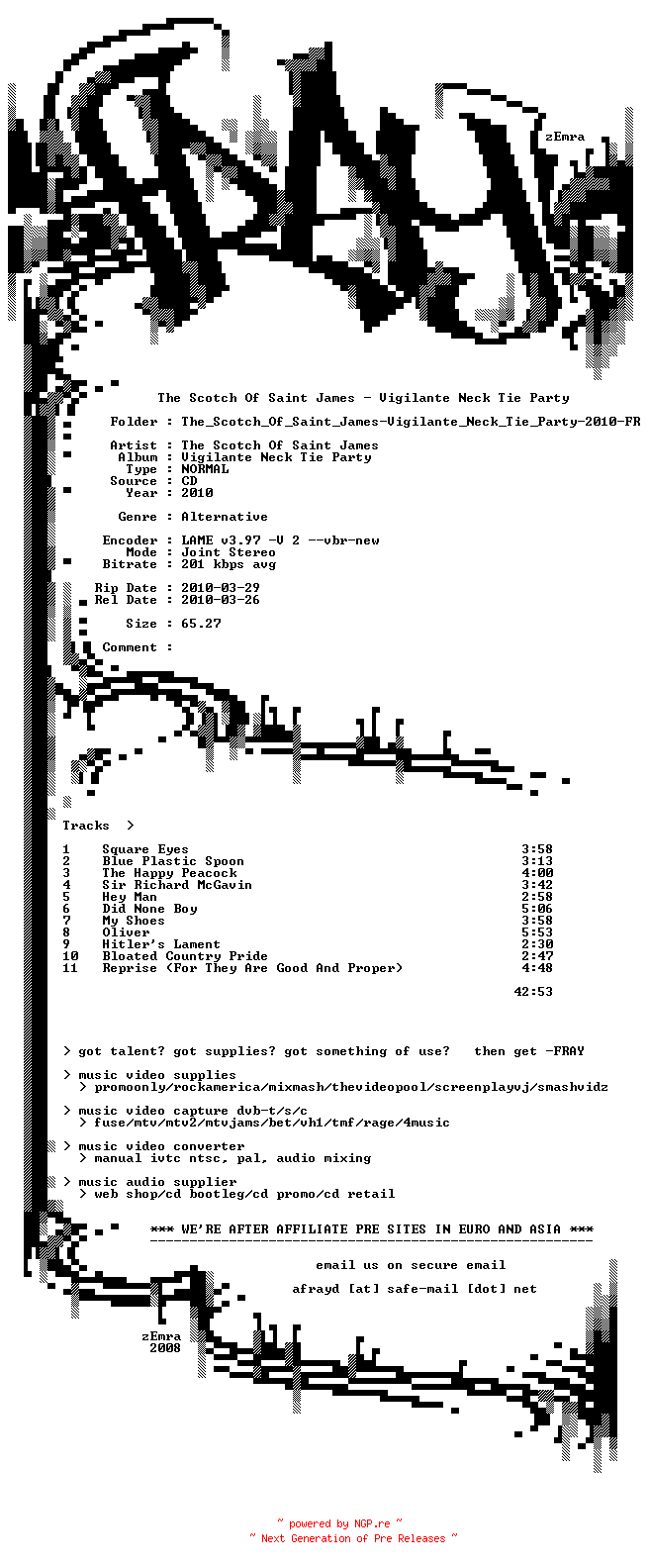 NFO for the release The_Scotch_Of_Saint_James-Vigilante_Neck_Tie_Party-2010-FRAY by FRAY