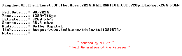 NFO for the release Kingdom.Of.The.Planet.Of.The.Apes.2024.ALTERNATIVE.CUT.720p.BluRay.x264-ROEN by ROEN
