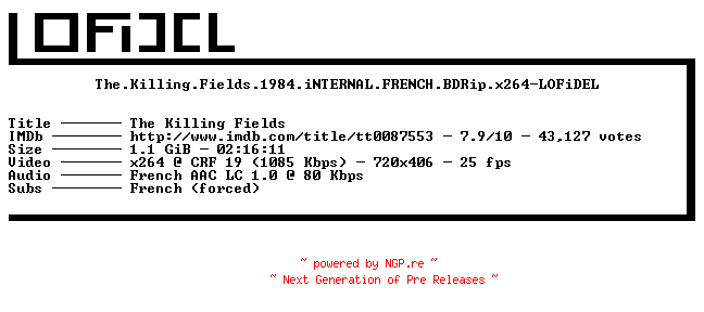 NFO for the release The.Killing.Fields.1984.iNTERNAL.FRENCH.BDRip.x264-LOFiDEL by LOFiDEL